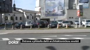 Ostrava vyhlásila další architektonickou soutěž