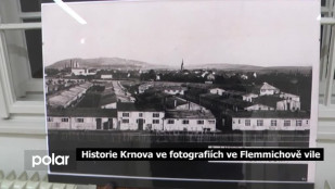 Historie Krnova ve fotografiích ve Flemmichově vile