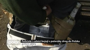 Policisté i celníci bojují s polskými pašeráky drog