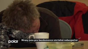 Mrazy jsou pro bezdomovce smrtelně nebezpečné