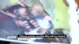 Vítězné snímky soutěže Můj svět na výstavě