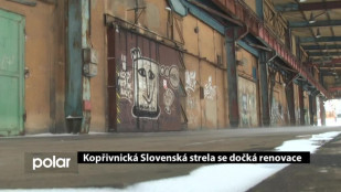 Kopřivnická Slovenská strela se dočká renovace