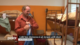 Lidé bez domova si už mrazů užili dost