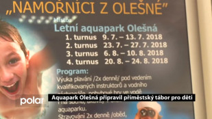 Aquapark Olešná připravil příměstský tábor pro děti