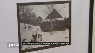 Výstava Marcela Honzy v Muzeu Beskyd Frýdek-Místek