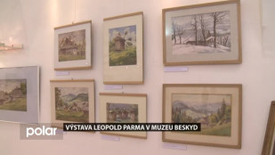 Výstava Leopold Parma v Muzeu Beskyd Frýdek-Místek