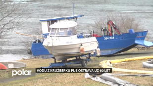 Vodu z Kružberku pije Ostrava už 60 let