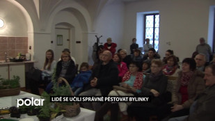 ​Lidé se učili správně pěstovat bylinky