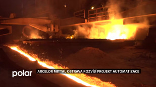 CHYTRÝ REGION: Automatizace v ArcelorMittal Ostrava