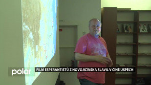 Film esperantistů z Novojičínska slavil v Číně úspěch