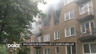 Muž úmyslně podpálil byt v domě plném lidí