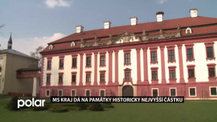 MS kraj dá na památky historicky nejvyšší částku
