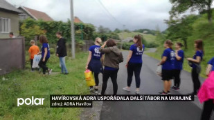 Havířovská ADRA uspořádala další tábor na Ukrajině