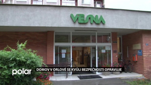 Domov v Orlové se kvůli bezpečnosti opravuje