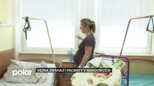 Vedra zmáhají i pacienty v nemocnicích