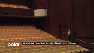 Beskydské divadlo finišuje před novou sezonou