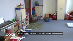 Dětské denní centrum zkvalitňuje činnost i vybavení