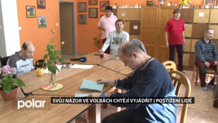 Svůj názor ve volbách chtějí vyjádřit i postižení lidé