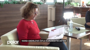 Herečka Ivana Andrlová četla karvinským dětem