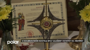 V doubravském kostele byly uloženy ostatky sv. Hedviky