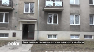 Žena z Ostravy pomstila útok na svého otce vraždou