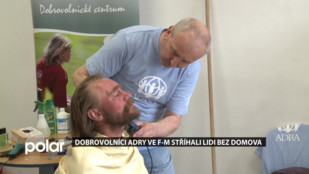 Dobrovolníci ADRY ve F-M stříhali lidi bez domova