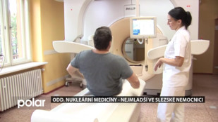 Odd. nukleární medicíny – nejmladší ve Slezské nemocnici​