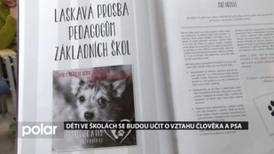 Děti ve školách se budou učit o vztahu člověka a psa