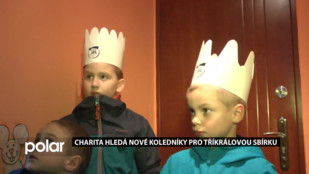 Charita hledá nové koledníky pro Tříkrálovou sbírku