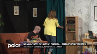 Novojičínští ochotníci odehráli autorskou premiéru