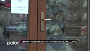 Všímavý pár pomohl v Ostravě dopadnout zloděje