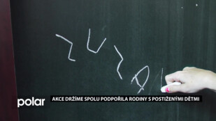 Akce Držíme spolu podpořila rodiny s postiženými dětmi