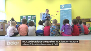 Policejní pohádky upozorňují na nástrahy reality