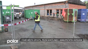 Staré Město opustil první kontejner s nebezpečným odpadem