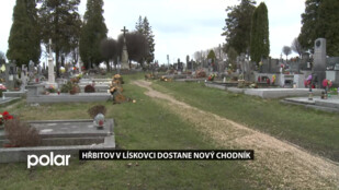 Hřbitov v Lískovci dostane nový chodník