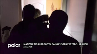 Manželé řídili drogový gang působící ve třech krajích