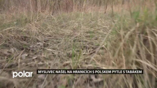 Myslivec našel na hranicích s Polskem pytle s tabákem