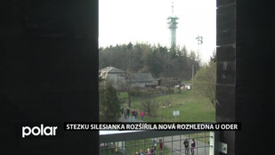 Stezku Silesianka rozšířila nová rozhledna u Oder