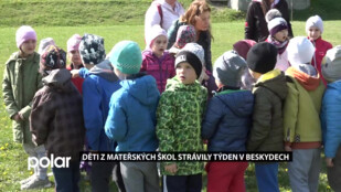 Děti z mateřských škol strávily týden v Beskydech