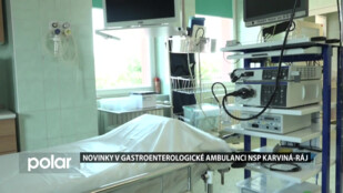 Nové vybavení v gastroenterologické ambulanci NSP Karviná-Ráj