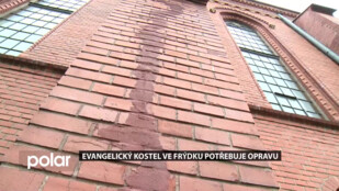 Evangelický kostel ve Frýdku potřebuje opravu