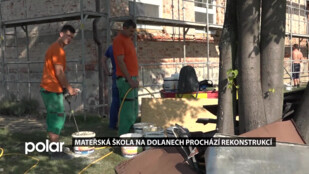 Mateřská škola na Dolanech prochází velkou rekonstrukcí, obec na ni získala dotaci