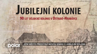 Jižní město představí novou knihu o Jubilejní kolonii