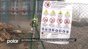 Dětem z mateřské školy v Dolní Suché už nebude do budovy foukat. Rekonstrukce je v plném proudu