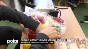 Třídy provoněly pokrmy ze zeleniny. Místo matematiky nebo češtiny školáci ve vyučování vařili