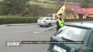 První akci v terénu zažívají policisté na Novojičínsku