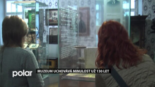 Muzeum uchovává minulost už 130 let