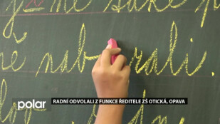 Radní odvolali z funkce ředitele ZŠ Otické  v  Opavě