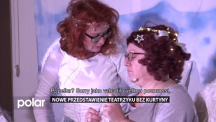 Nowe przedstawienie Teatrzyku bez Kurtyny