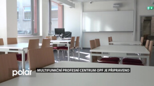 Multifunkční profesní centrum OPF Karviná je připraveno, vyučovat se tady začne na podzim